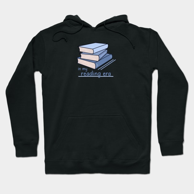 In My Reading Era Hoodie by Sofia Kaitlyn Company